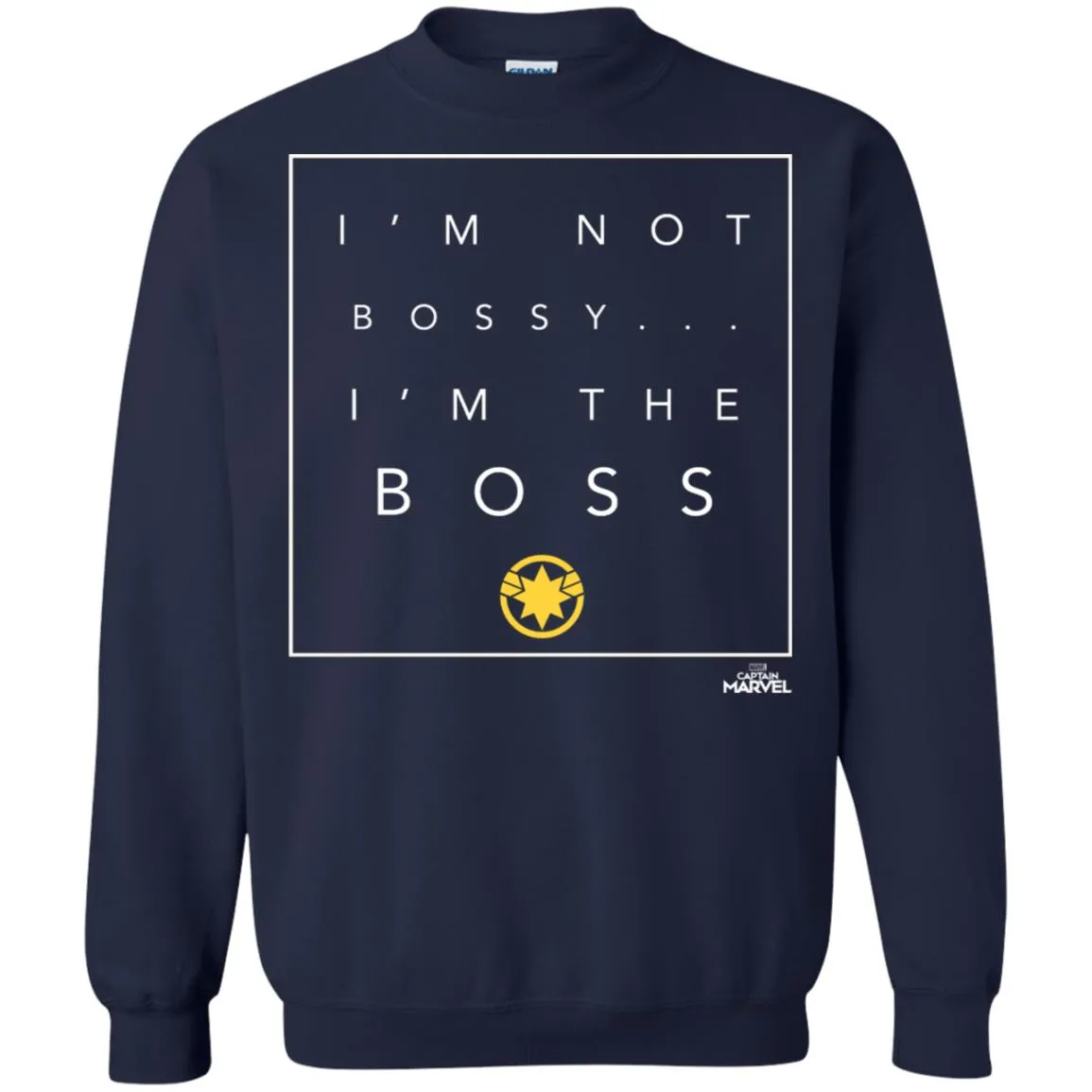 Captain Marvel Not Bossy I'm The Boss Crewneck Pullover Sweatshirt